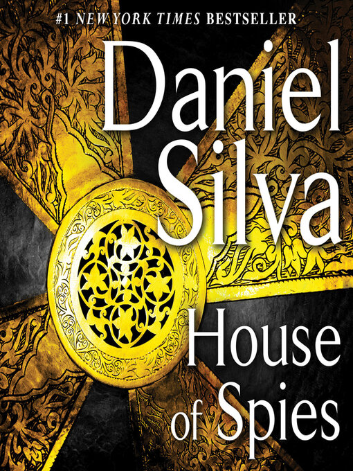 Title details for House of Spies by Daniel Silva - Available